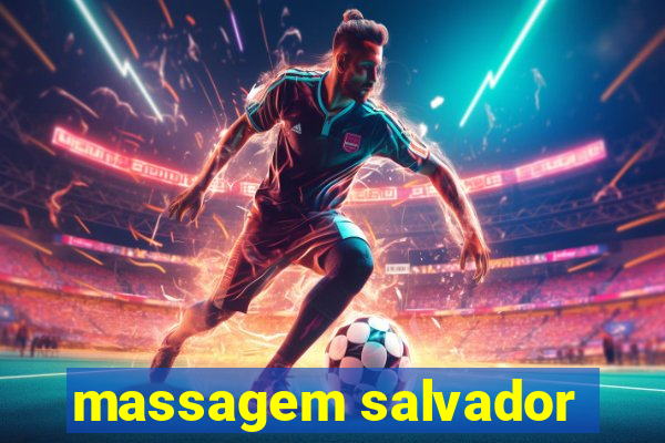 massagem salvador